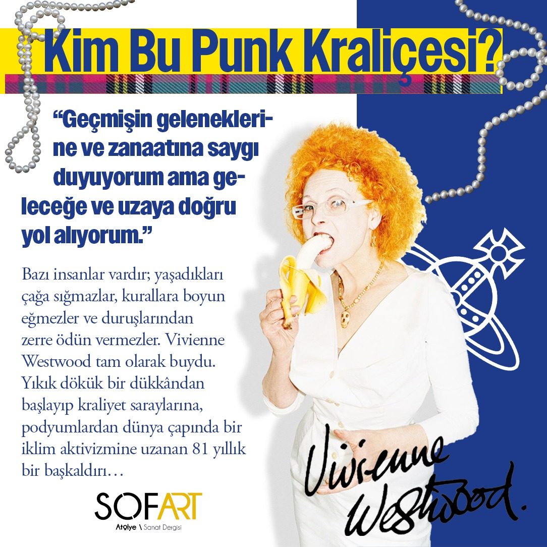 Kim Bu Punk Kraliçesi? Vivienne Westwood