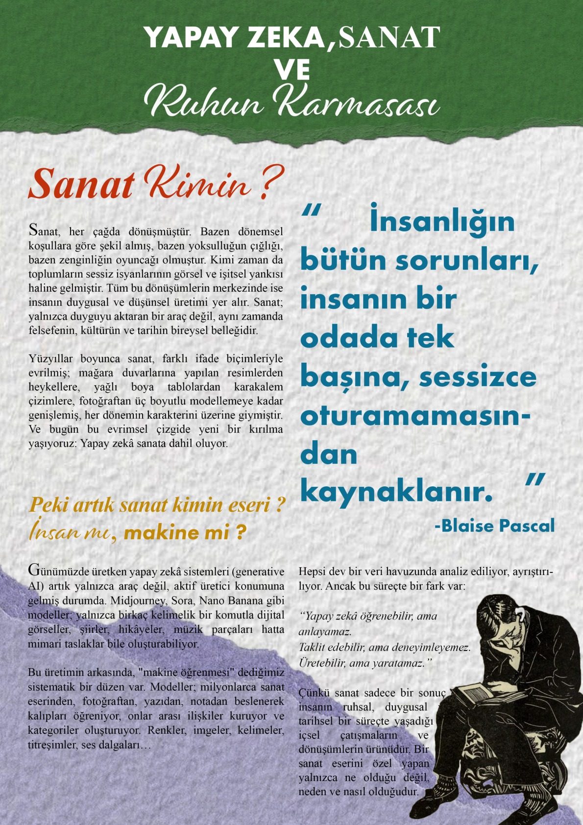 Yapay Zekâ, Sanat ve Ruhun Karmaşası, 1. eser