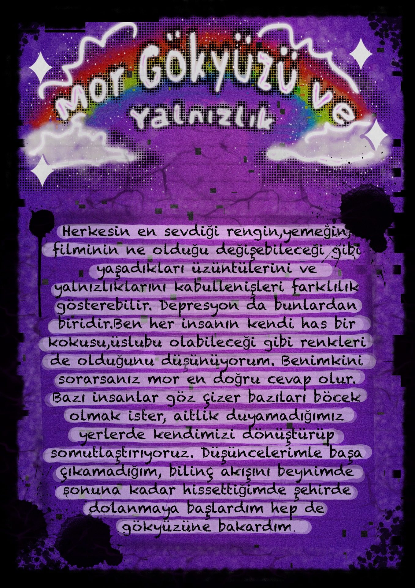 Mor Gökyüzü ve Yalnızlık, 1. eser